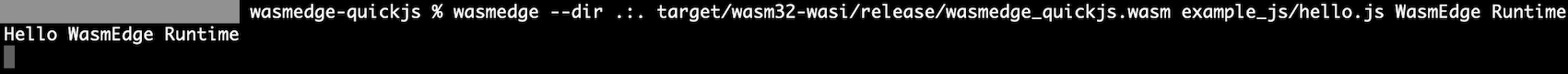 wasmedge_quickjs.wasm运行JavaScript